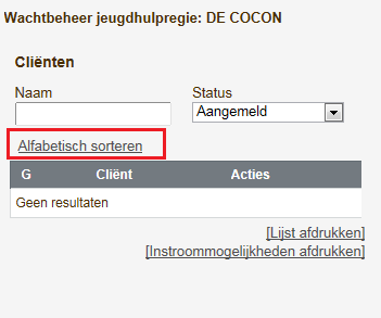 U kunt het scherm Cliënt sluiten via het kruisje rechts bovenaan. Boven de lijst kunt u de jongeren sorteren: Alfabetisch of chronologisch volgens prioriteit.