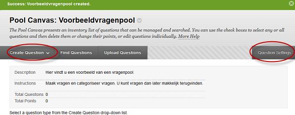 Test Vragen aanmaken in een Pool Nadat u Submit geklikt hebt krijgt u het volgende scherm te zien Klik aan de rechterkant op Question Settings Hier kunt u aangeven of u feedback, afbeeldingen e.d. wilt toevoegen aan de vragen.