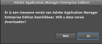 de versie die u gebruikt, wordt er een dialoogvenster weergegeven wanneer u Adobe Application Manager Enterprise Edition start.