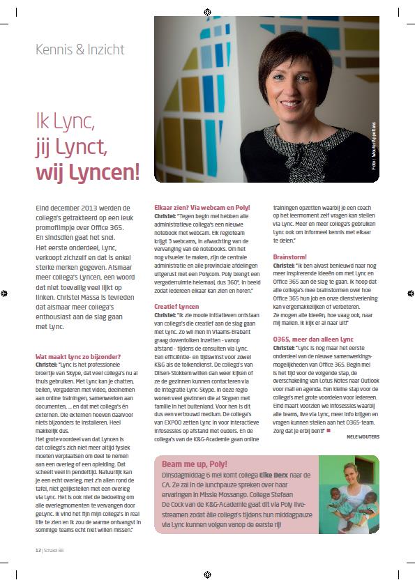 SKYPE Artikel in personeelsblad Lync/Skype verkoopt zichzelf Verschillende