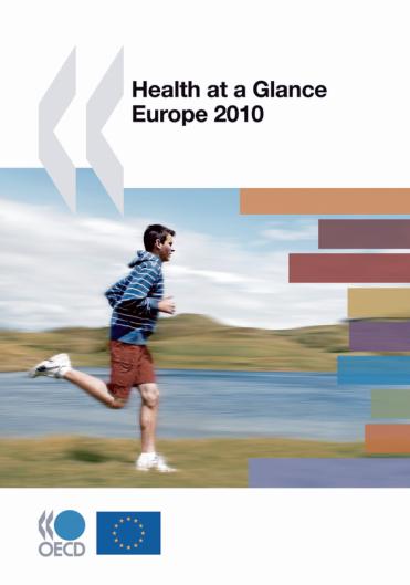 Health at a Glance: Europe 2010 Summary in Dutch Samenvatting in het