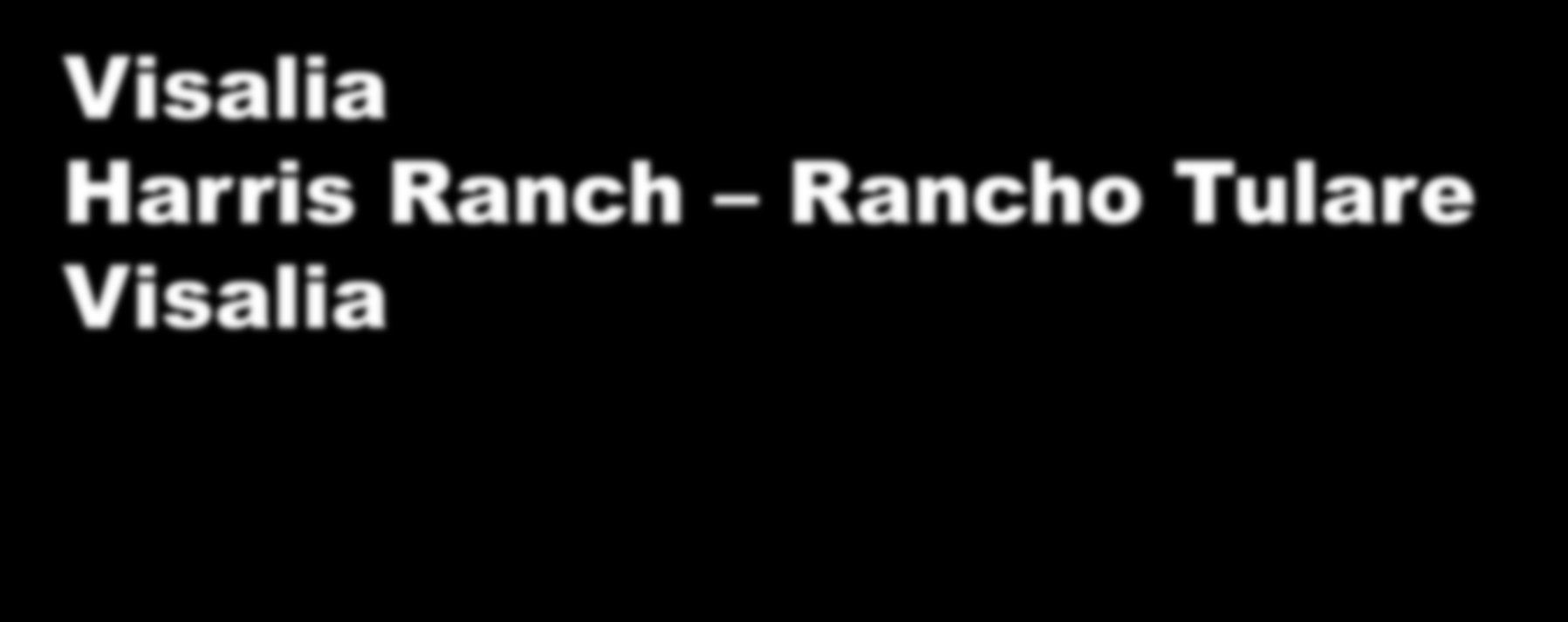 juni 05 2015 DAG 05 Visalia Harris Ranch Rancho