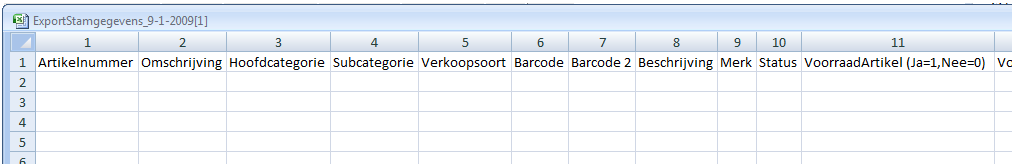 hebben als uw eerste bestand, bijvrbeeld een assrtiment nieuwe artikelen, dan kunt u uiteraard dezelfde bestandsdefinitie pnieuw gebruiken.