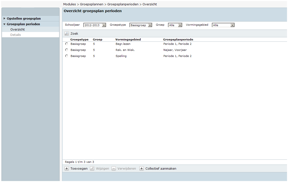 Stap 3. Aanmaken van Groepsplan perioden U kunt per groep en per vormingsgebied aangeven met hoeveel Groepsplan perioden u wilt werken.
