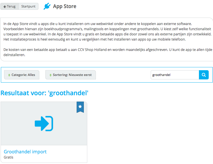 2. App installeren Om gebruik te kunnen maken van Axihandel dient u allereerst de Groothandel import app te installeren in de App Store.