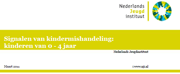 Bijlage 1A. Meldcode: Signalen van kindermishandeling 0 4 jaar Deze lijst geeft een overzicht van signalen van kindermishandeling bij kinderen in de leeftijd van 0-4 jaar.