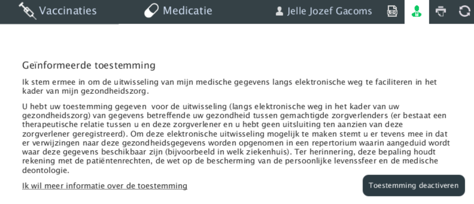 Via de Patient HealthViewer kan u uw geïnformeerde toestemming registreren: Via de specifiek daarvoor voorziene functie uit het menu; Of bij het inloggen,