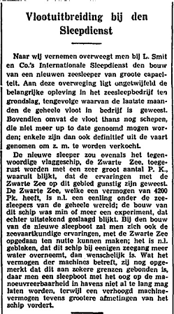 sleep zee kiezen. Een dergelijke sleep heeft n.l. voor alles mooi weer noodig: niet alleen is het object onbestuurbaar, maar voor alles moet gezorgd worden, dat het casco niet te veel in de zee