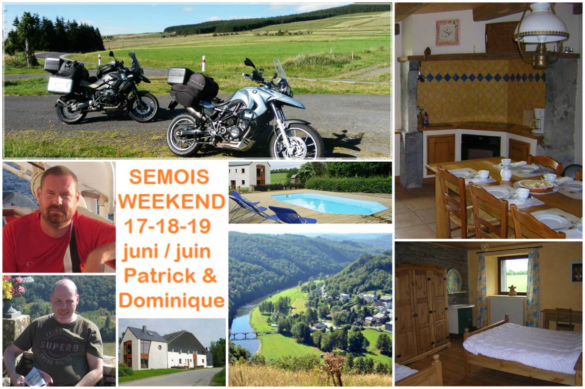 Semois: Patrick en Dominique nemen ons op 17-18-19 juni mee naar de Semois-streek. Zij plannen 2 nachten in de ons bekende Gîtes de Gérimont (Neufchâteau).