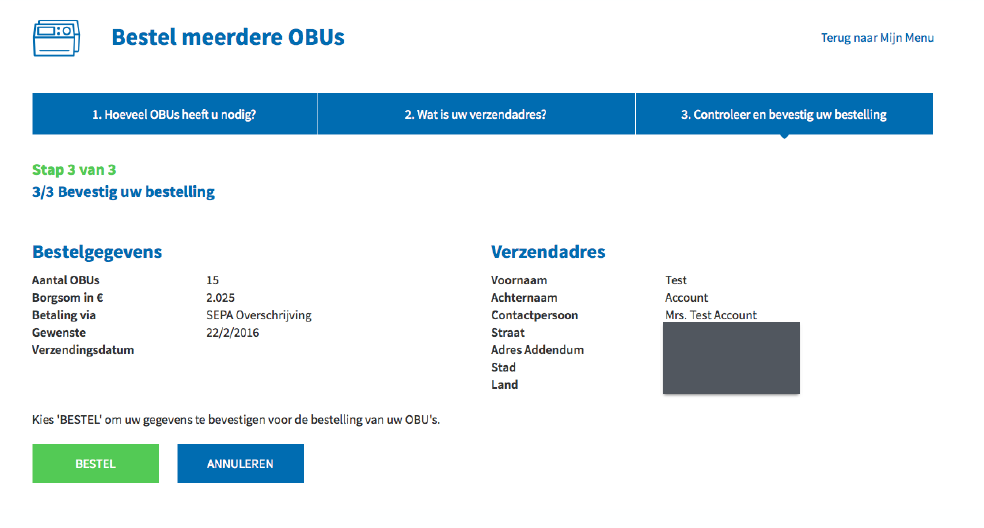 Stap 7: Klik op ANDER ADRES als u uw OBU s naar een ander adres wilt sturen dan uw accountadres. Vul de informatievelden in en kies uw gewenste verzendingsdatum. Klik op VOLGENDE.