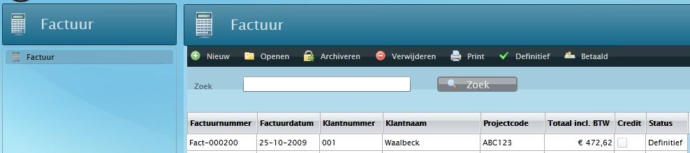 Concept naar Definitief. Het is altijd weer mogelijk een print van deze factuur te maken met de Print knop. In het overzichtscherm kunt u de net gemaakte factuur weer terug vinden.