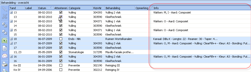 Detail van behandeling zichtbaar in de kolom Info, zodat behandeling niet hoeft opengeklapt te worden.