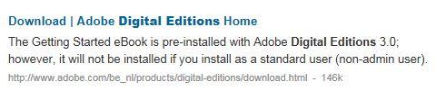 Klik op Download Adobe Digital Editions Home 29. Klik op Download Digital Editions 3.0 Windows (5.9 MB) 30. Onderin het venster verschijnt een balk.