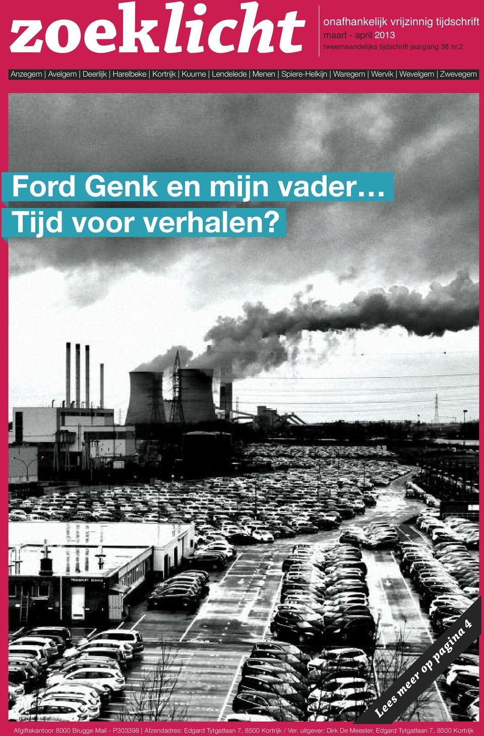 Zwevegem Ford Genk en mijn vader Tijd voor verhalen?