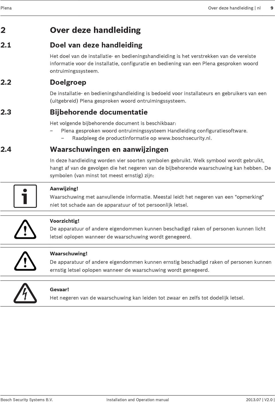 van een Plena gesproken woord ontruimingssysteem. 2.