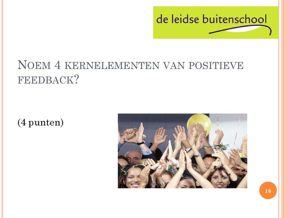 VAN POSITIEVE