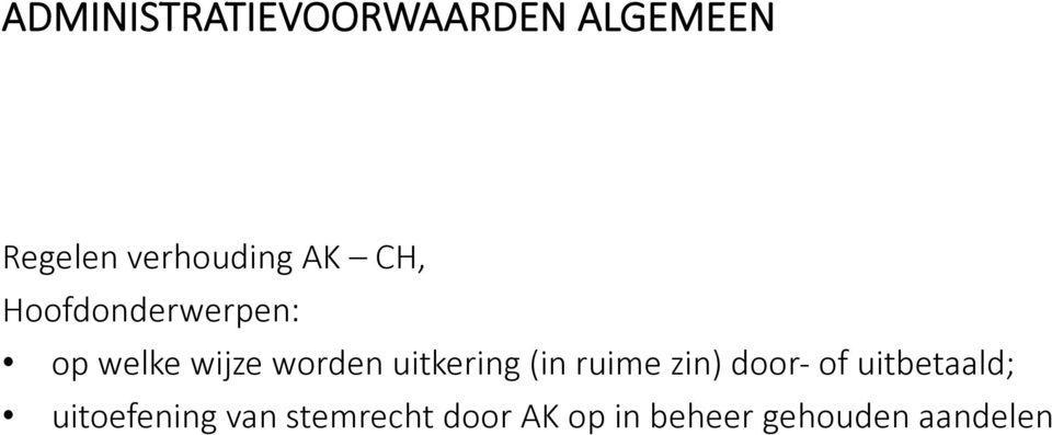 uitkering (in ruime zin) door- of uitbetaald;