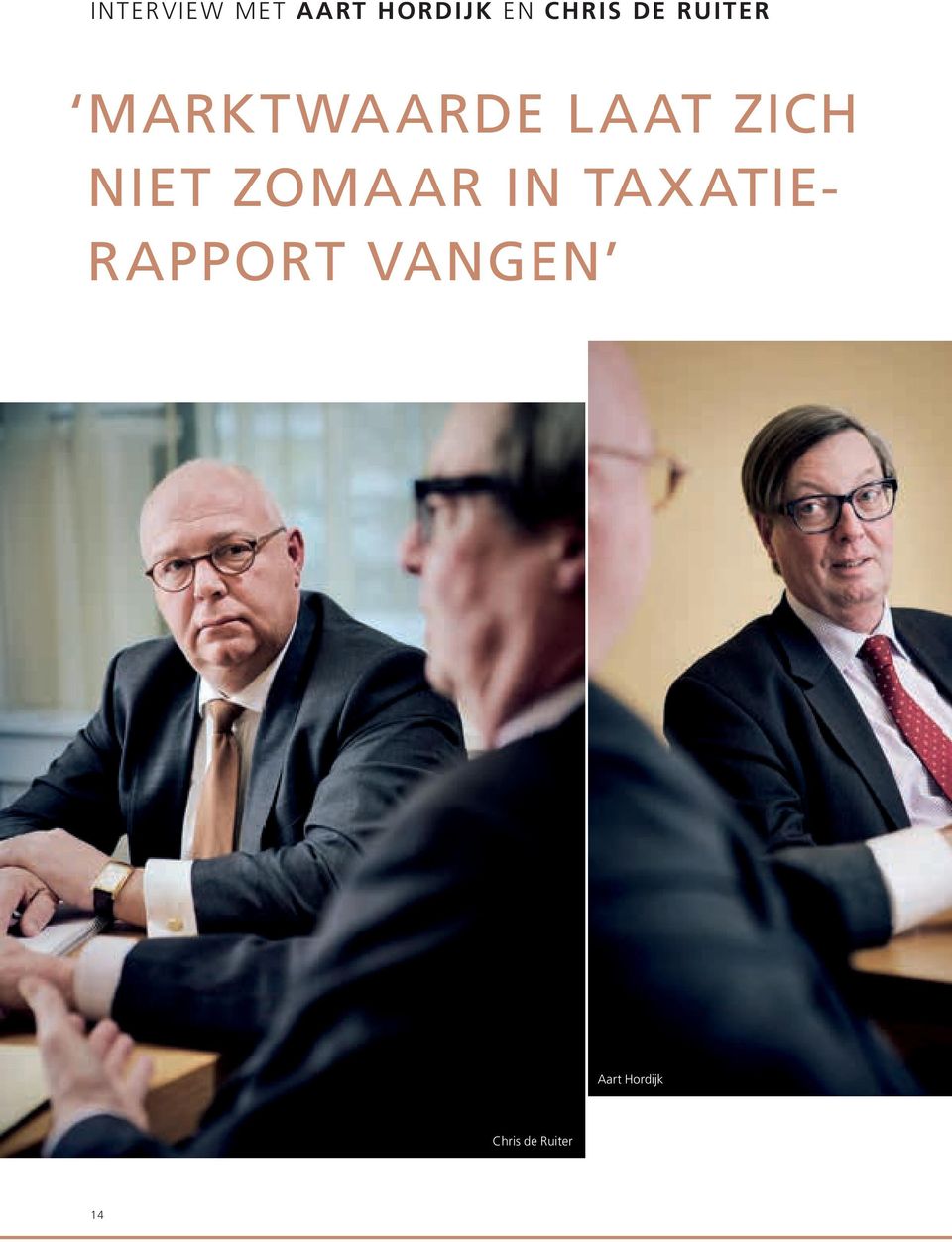 ZICH NIET ZOMAAR IN TAXATIE-