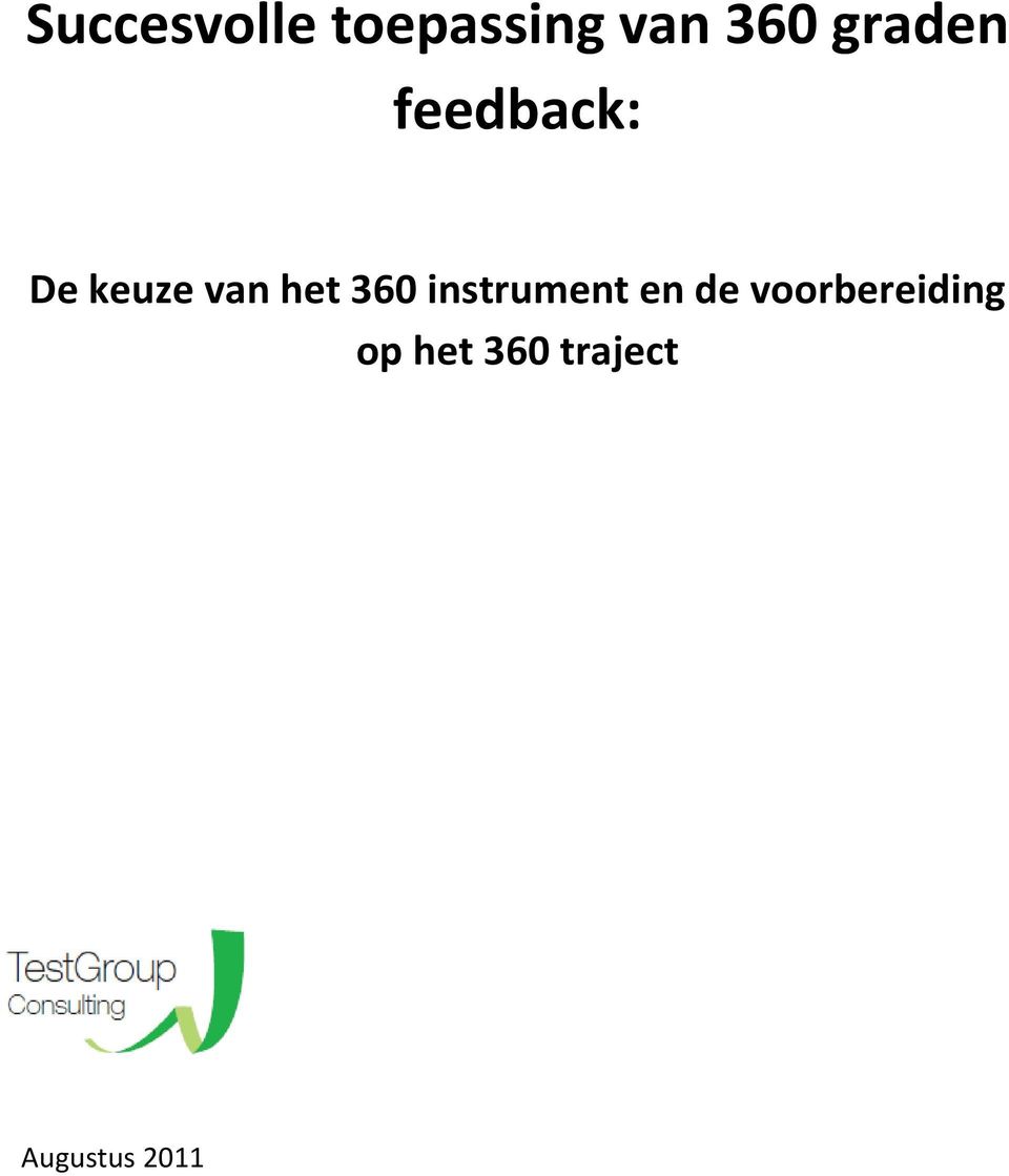 het 360 instrument en de