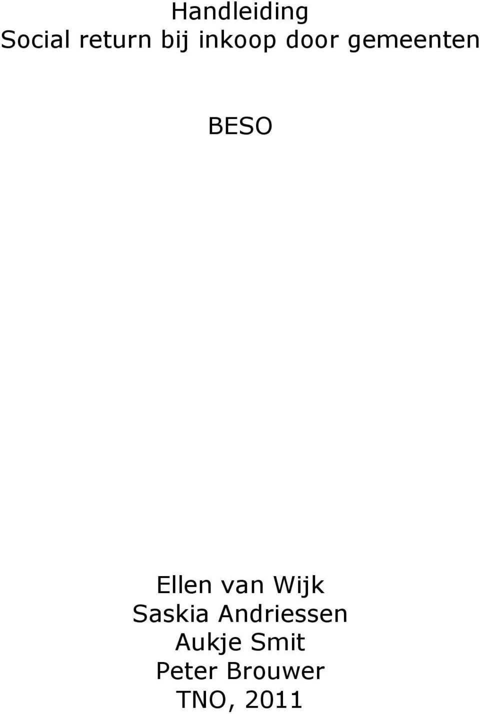 Ellen van Wijk Saskia