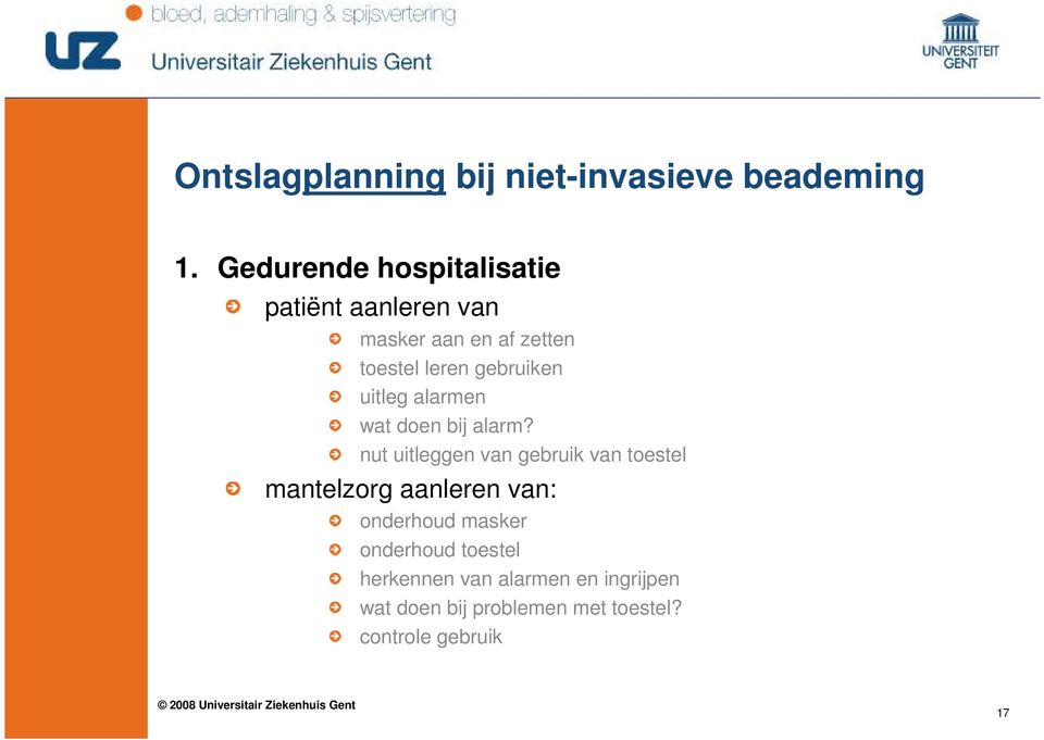 gebruiken uitleg alarmen wat doen bij alarm?