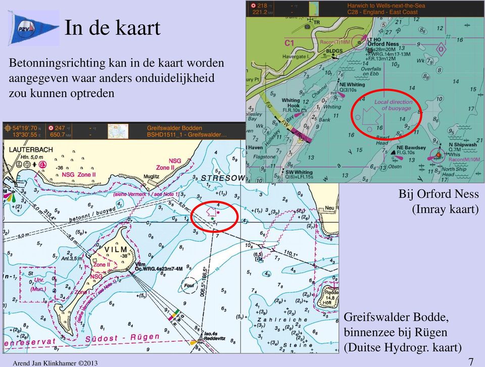 Bij Orford Ness (Imray kaart) Greifswalder Bodde,