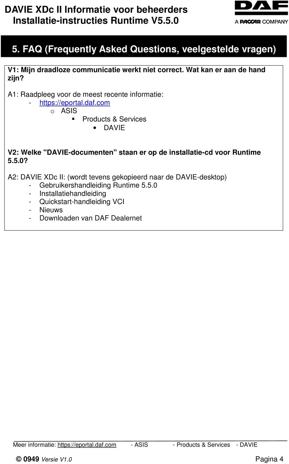 com o ASIS Products & Services DAVIE V2: Welke "DAVIE-documenten" staan er op de installatie-cd voor Runtime 5.5.0?