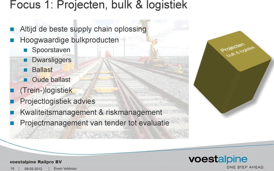 ballast (Trein-)logistiek Projectlogistiek advies Kwaliteitsmanagement &