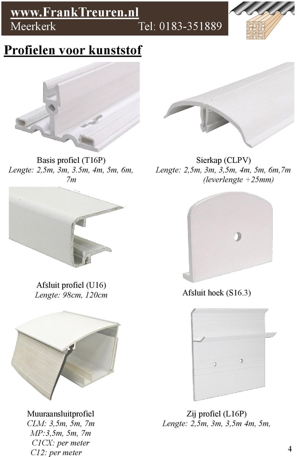 +25mm) Afsluit profiel (U16) Lengte: 98cm, 120cm Afsluit hoek (S16.