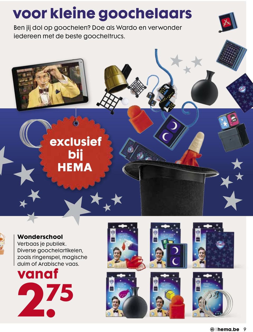 exclusief bij HEMA Wonderschool Verbaas je publiek.