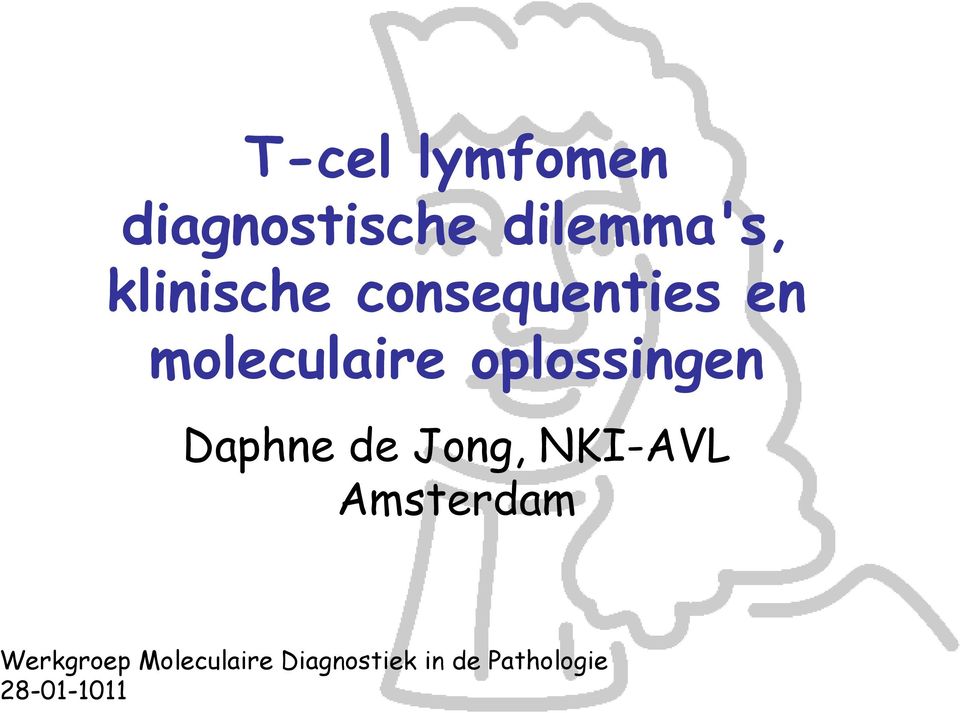 oplossingen Daphne de Jong, NKI-AVL Amsterdam