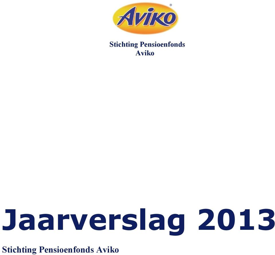 Aviko Jaarverslag