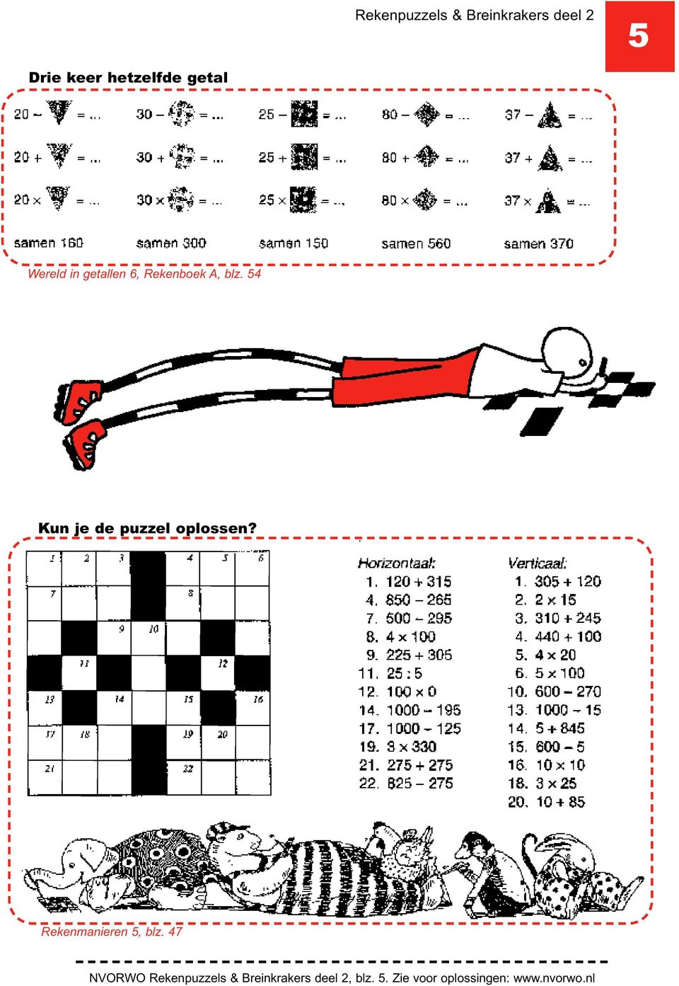 54 Kun je de puzzel oplossen? Rekenmanieren 5, blz.