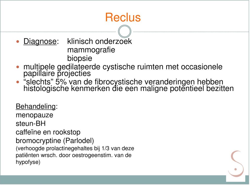 kenmerken die een maligne potentieel bezitten Behandeling: menopauze steun-bh caffeïne en rookstop