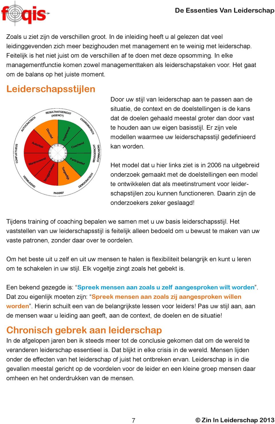 Het gaat om de balans op het juiste moment.