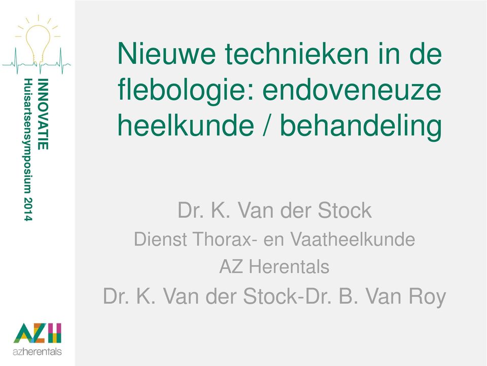 Van der Stock Dienst Thorax- en