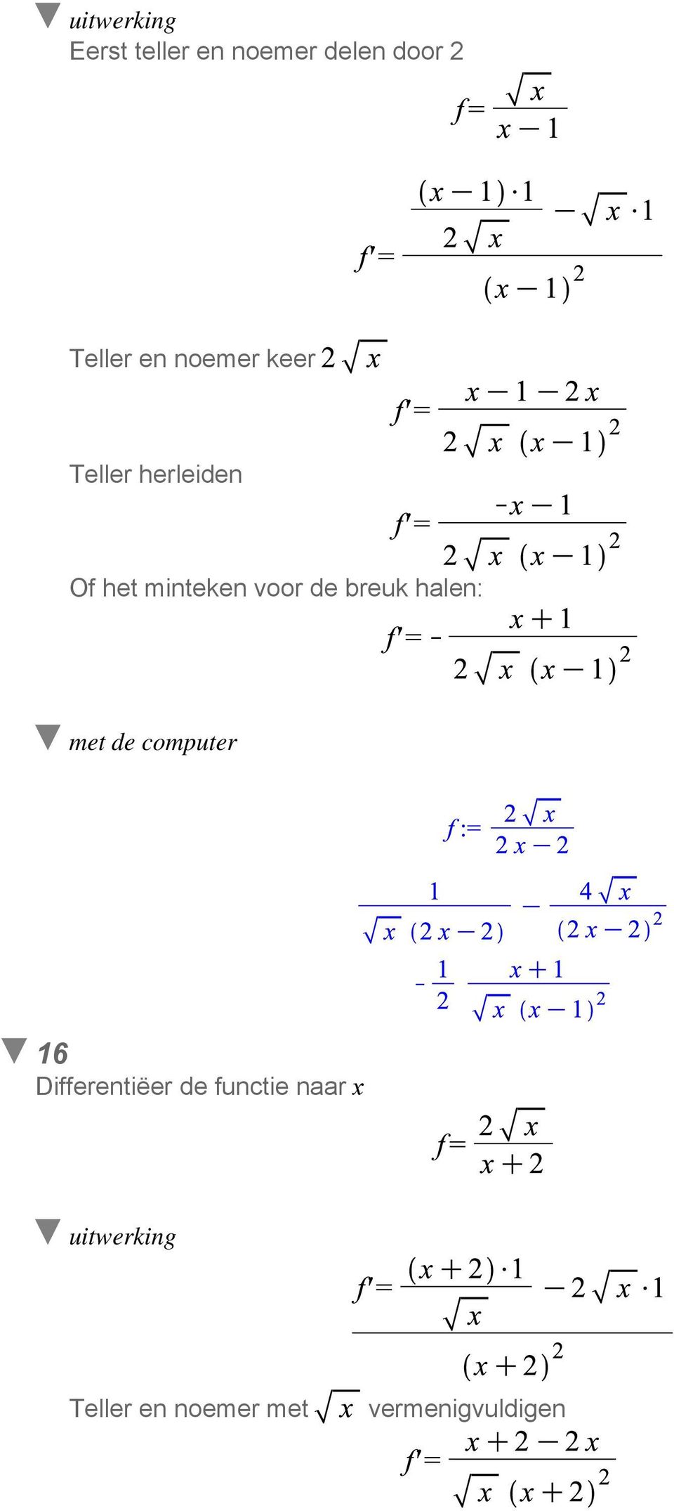 breuk halen: met de computer 16 Differentiëer de