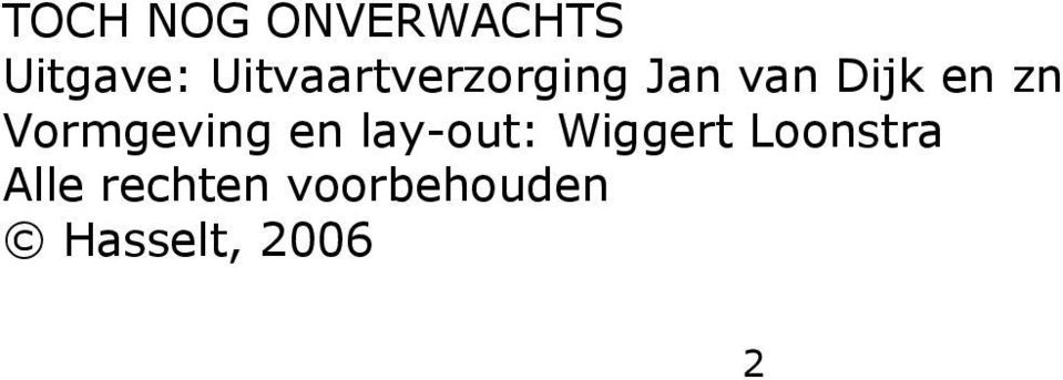 Vormgeving en lay-out: Wiggert