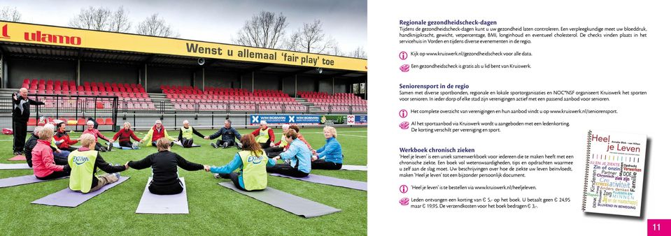 De checks vinden plaats in het servicehuis in Vorden en tijdens diverse evenementen in de regio. Kijk op www.kruiswerk.nl/gezondheidscheck voor alle data.
