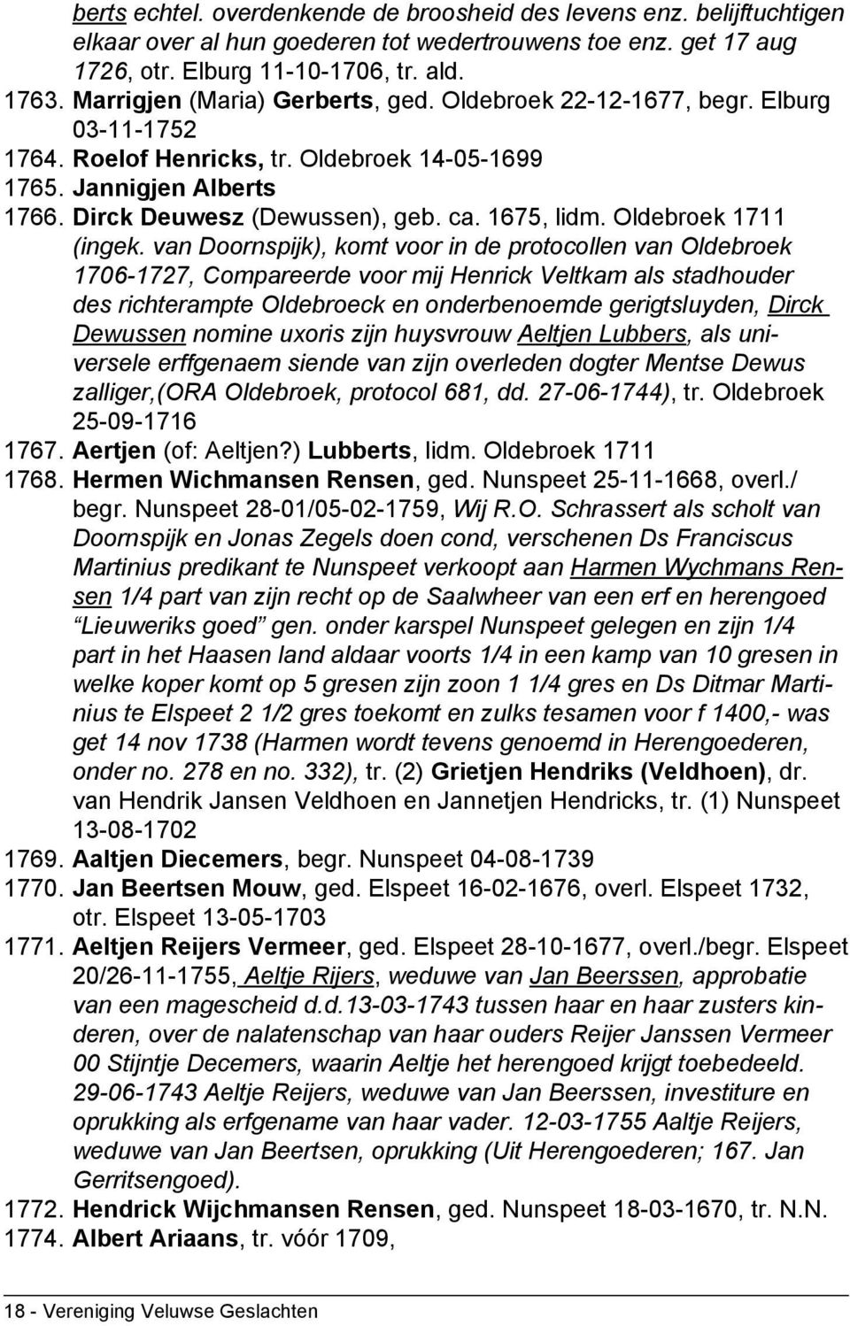 1675, lidm. Oldebroek 1711 (ingek.