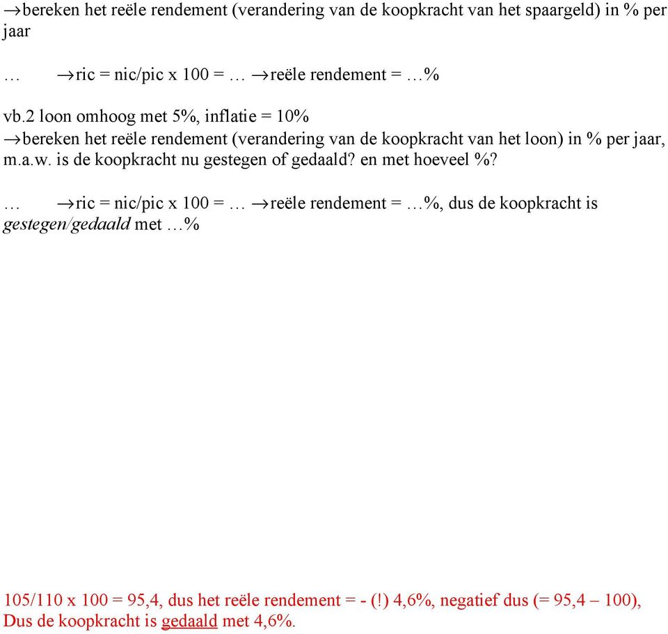 is de koopkracht gestegen of gedaald? en met hoeveel %?