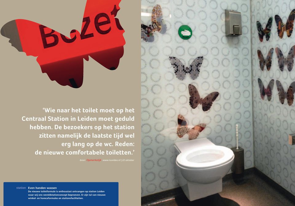 toiletformule is enthousiast ontvangen op station Leiden waar