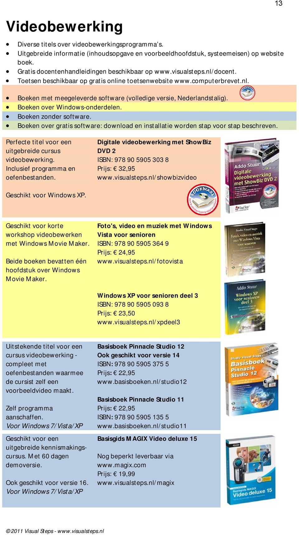 Boeken over Windows-onderdelen. Boeken zonder software. Boeken over gratis software: download en installatie worden stap voor stap beschreven.