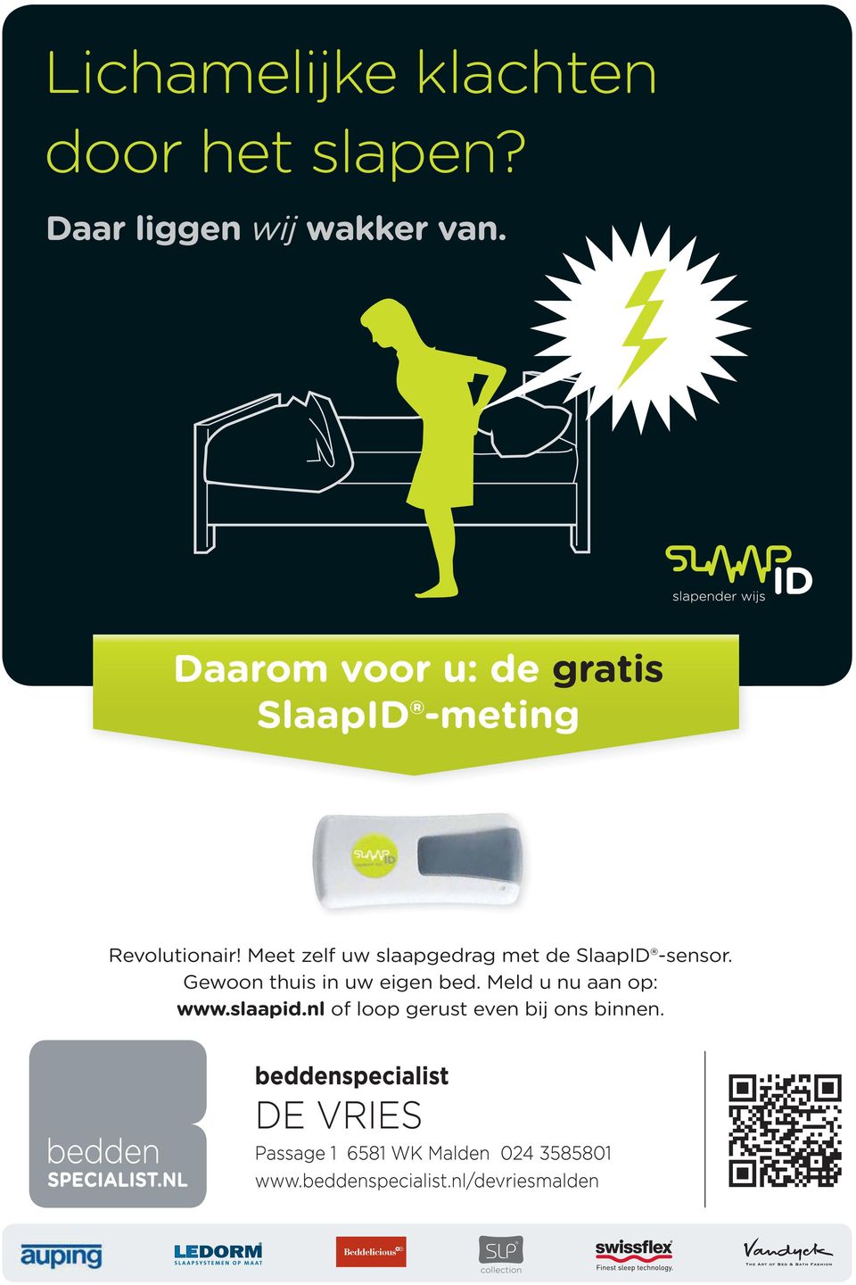 Meet zelf uw slaapgedrag met de SlaapID -sensor. Gewoon thuis in uw eigen bed.