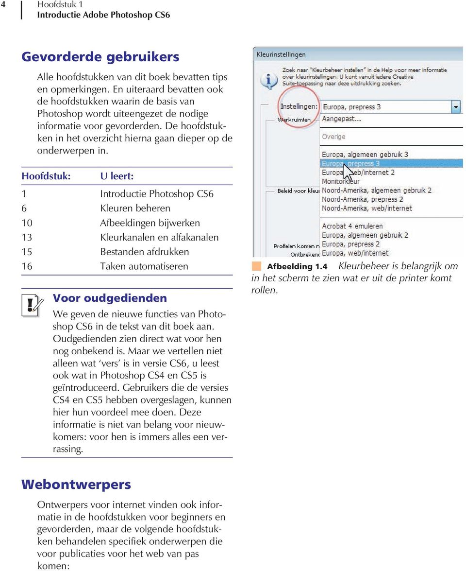 De hoofdstukken in het overzicht hierna gaan dieper op de onderwerpen in.