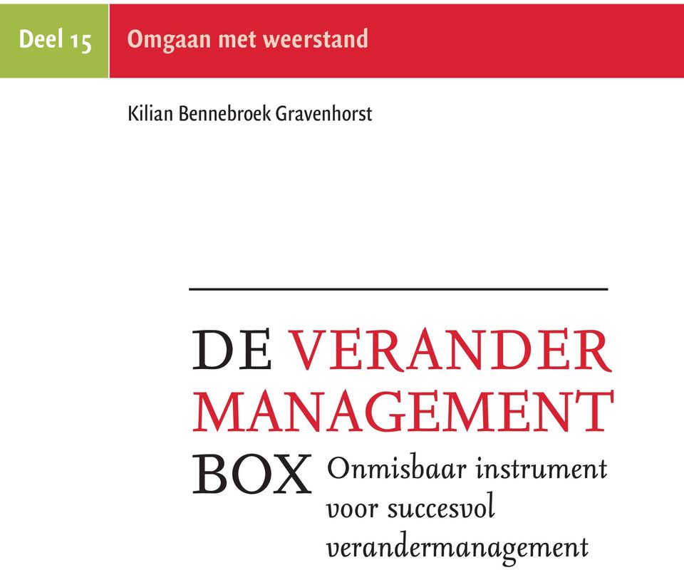 VERANDER MANAGEMENT BOX Onmisbaar