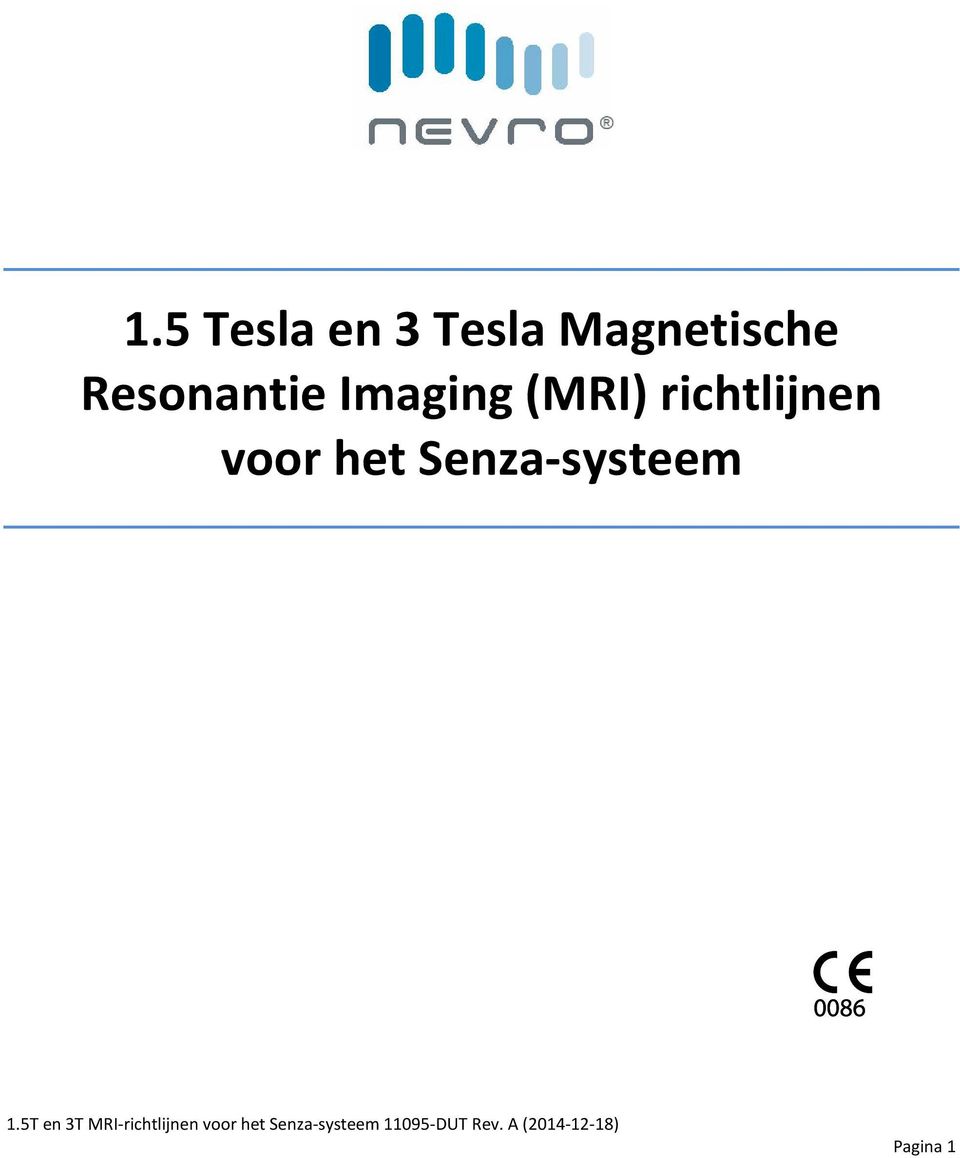 Imaging (MRI) richtlijnen