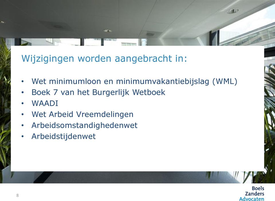 Boek 7 van het Burgerlijk Wetboek WAADI Wet