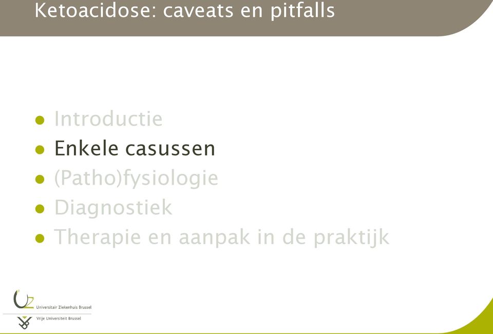 casussen (Patho)fysiologie