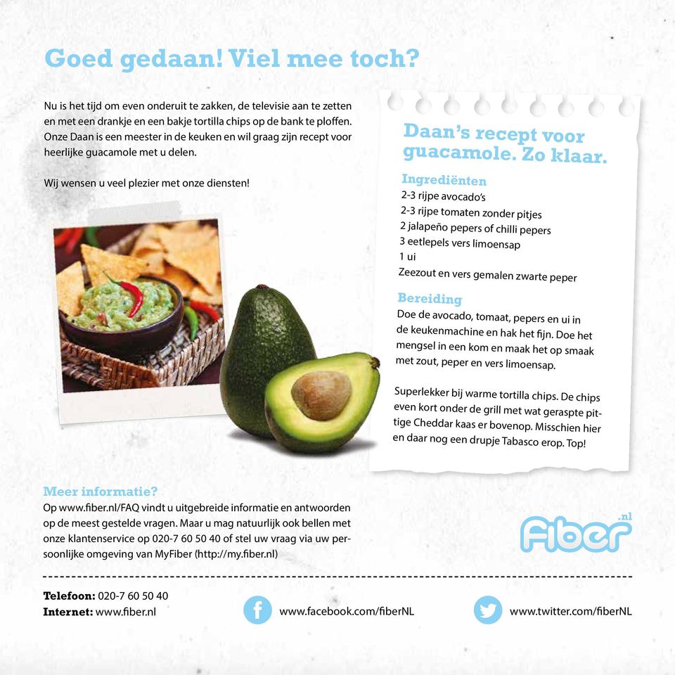 Ingrediënten 2-3 rijpe avocado s 2-3 rijpe tomaten zonder pitjes 2 jalapeño pepers of chilli pepers 3 eetlepels vers limoensap 1 ui Zeezout en vers gemalen zwarte peper Bereiding Doe de avocado,